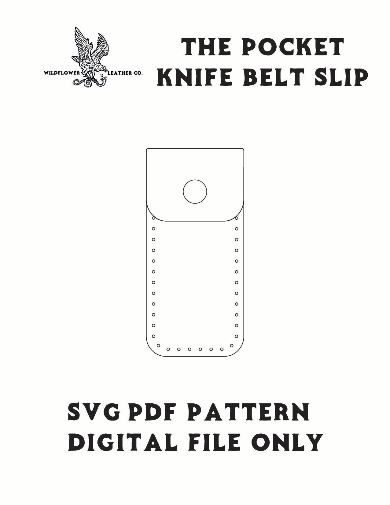 Making The Pocket Knife Belt Slip| PDF/SVG Template