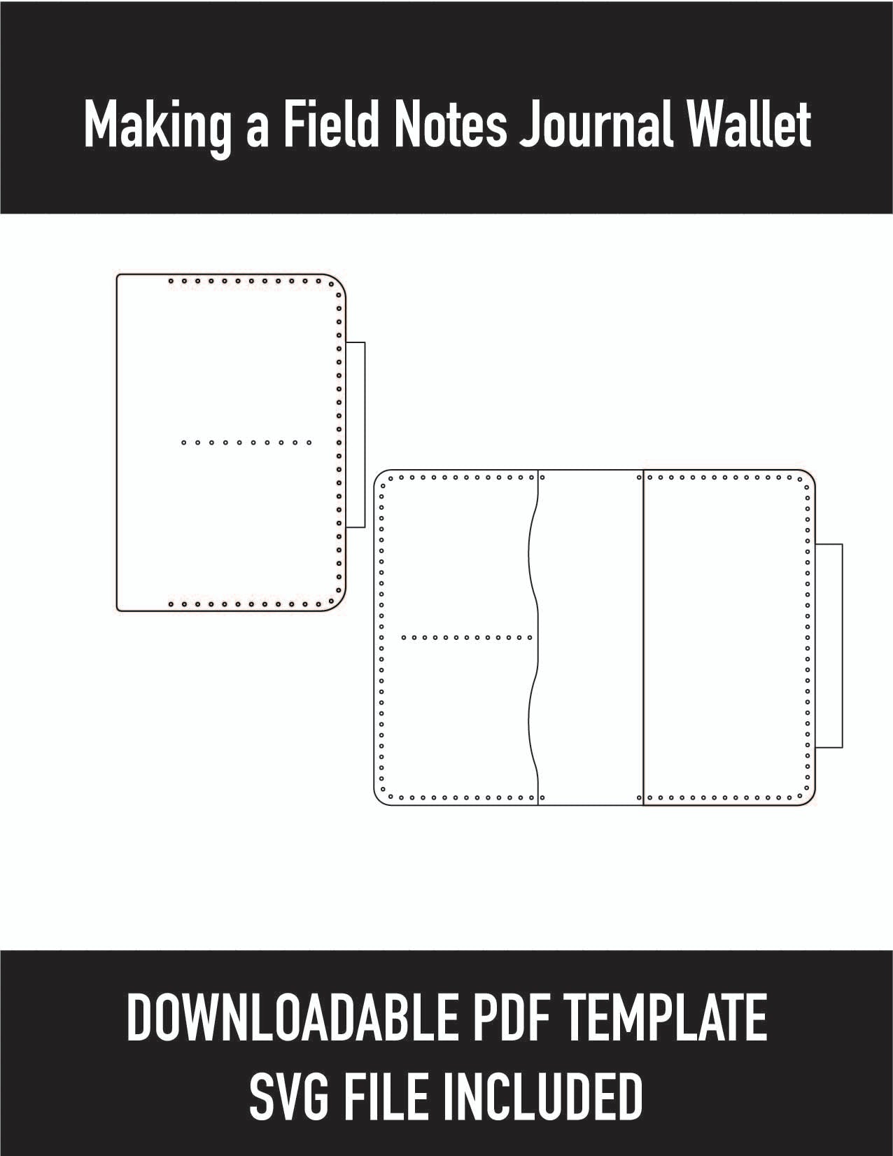 Making a Field Notes Journal Wallet | PDF/SVG Template