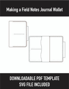 Making a Field Notes Journal Wallet | PDF/SVG Template